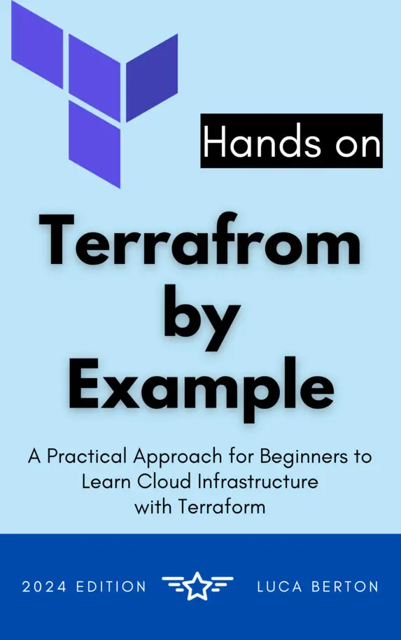 Terraform By Example: A Practical Approach for Beginners to Learn Cloud Infrastructure with Terraform
